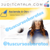 ASCIENDE A OTRO NIVEL JUDIT CATALA