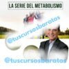 Serie del Metabolismo – Frank Suarez