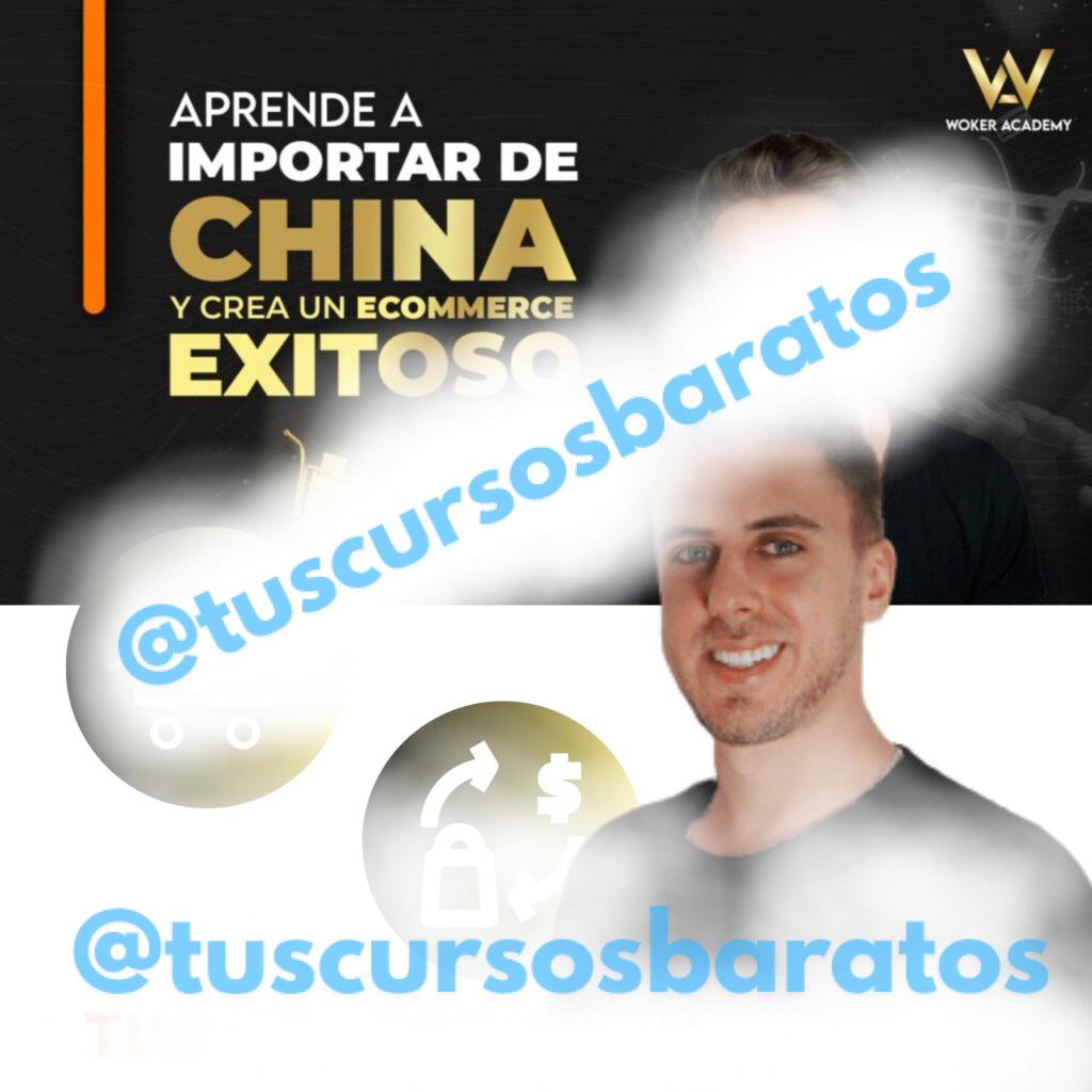 Aprende a Importar de China y Crea un Ecommerce Exitoso – Woker Academy ...