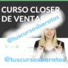 Closer de Ventas de Lopez Marketing