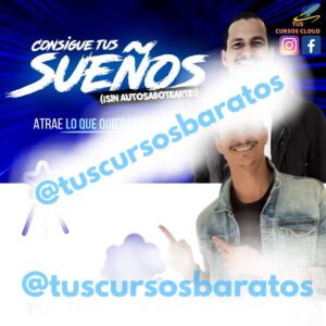 Consigue Tus Sueños (Sin Autosabotearte) de Erick Gamio