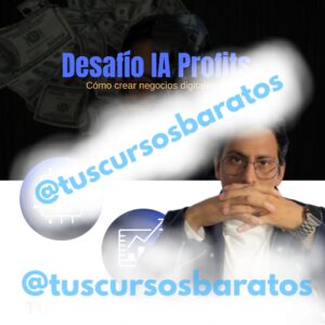 Desafío IA Profits – Cómo crear negocios digitales – Rodrigo Alfaro