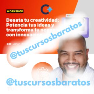 Desarrolla tu lado creativo e innovador – Johan Molina – Convierte +