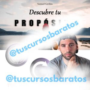 Descubre tu propósito – Samuel Gavilán