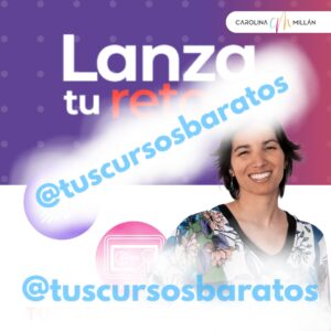 Lanza Tu Reto – Carolina Millan