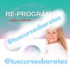 Re-Prográmate – Ana Lloveras