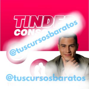 Tinder Consciente – Don Guz