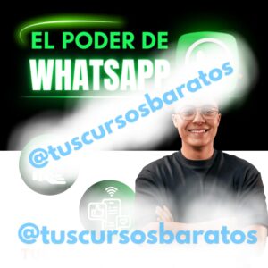 El Poder de WhatsApp – Juan ADS