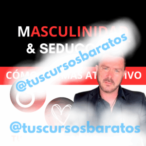 Masculinidad y seducción – Cómo ser más atractivo – Alejandro Peterson