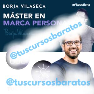 Master en Marca Personal – Borja Vilaseca
