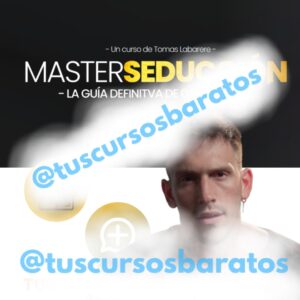 Master Seducción: La Guía definitiva de 0 a Experto de Tomas Labarere