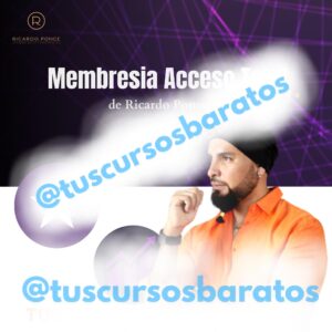 Membresia Acceso Total de Ricardo Ponce