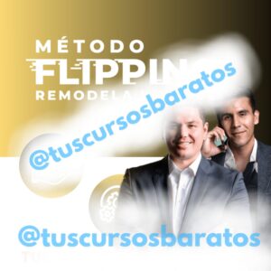 Método Flipping de BrickUp – Real Estate Academy – Brando y Alonso