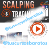 Scalping Trading Masterclasses.La